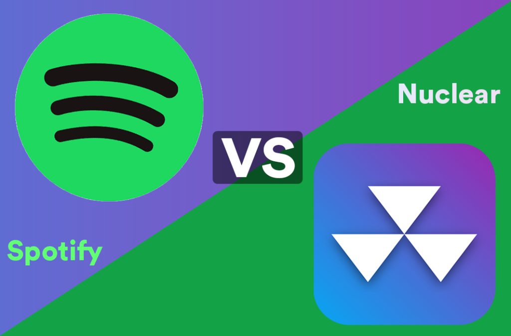 Spotify vs Nuclear Music App: Cost, Quality & Revenue