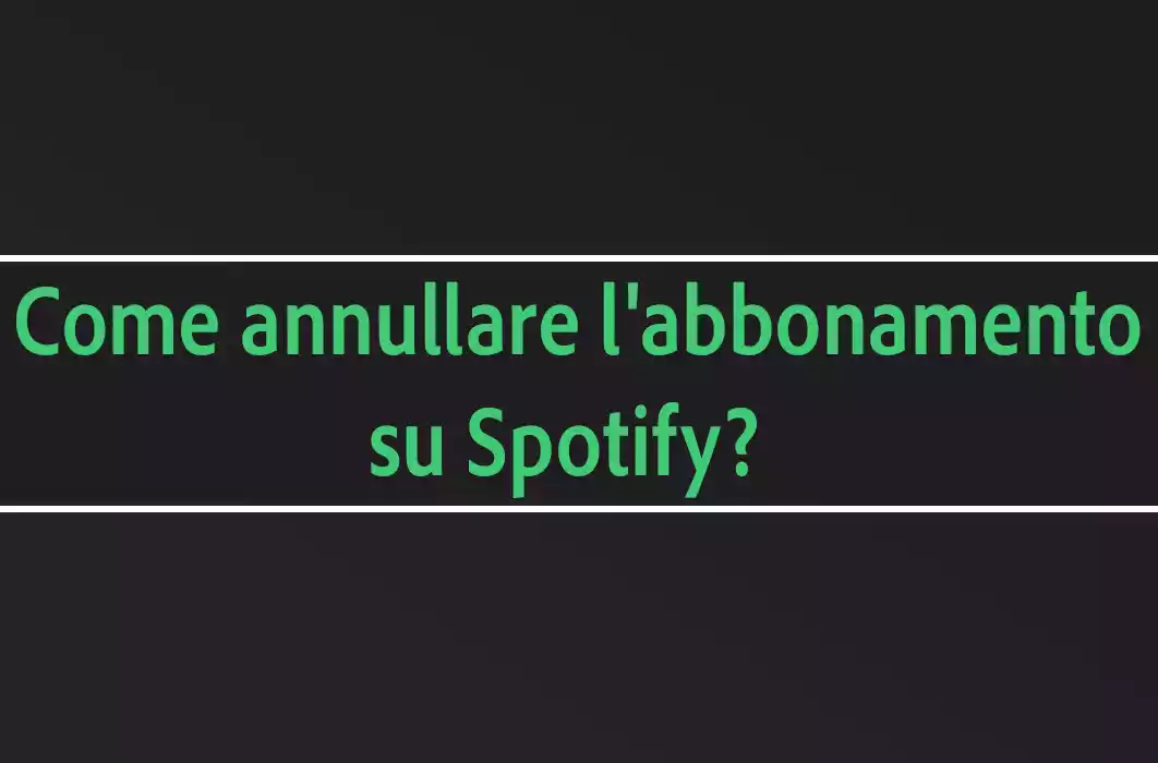 Come annullare l'abbonamento su Spotiy