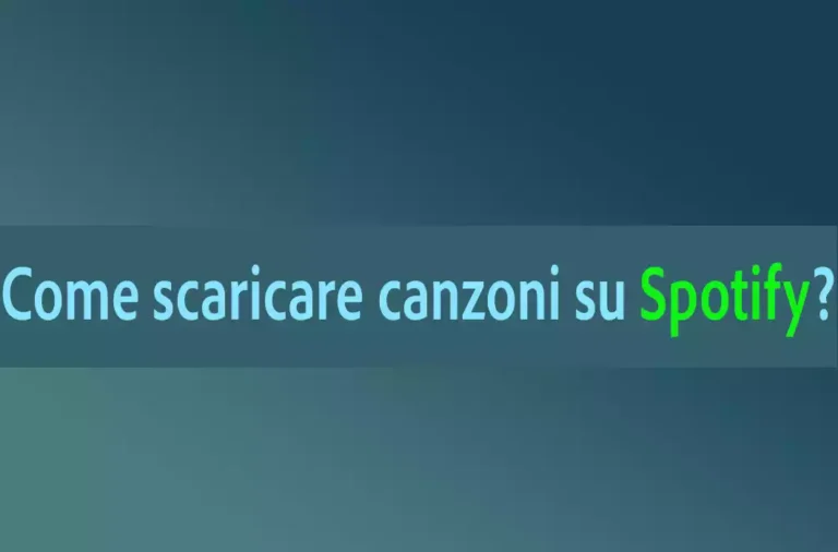 Come scaricare canzoni su Spotify